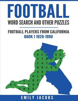 Paperback Football Word Search and Other Puzzles: Football Players from California Book 1 1920-1990 Book