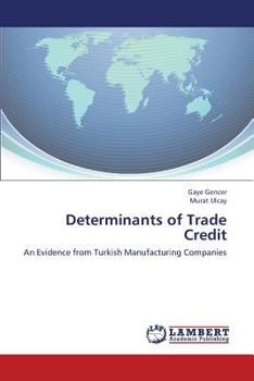 Paperback Determinants of Trade Credit Book