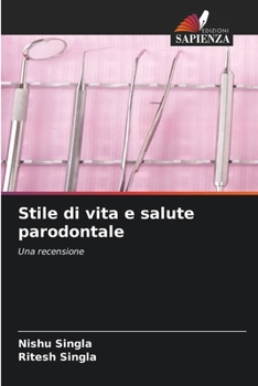 Paperback Stile di vita e salute parodontale [Italian] Book