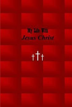 My Life with Jesus Christ: Red