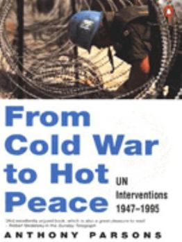 From Cold War to Hot Peace