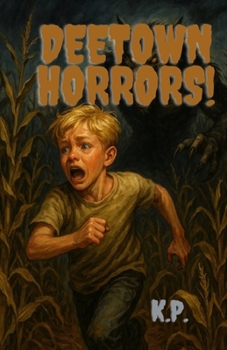 DeeTown Horrors: Vol.1