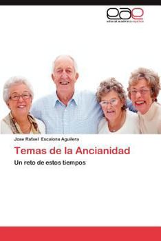 Temas de La Ancianidad