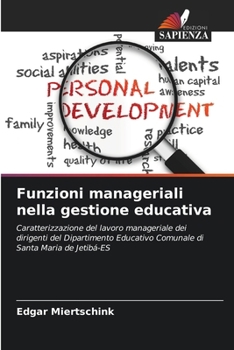 Paperback Funzioni manageriali nella gestione educativa [Italian] Book