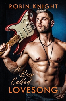 Paperback A Boy Called Lovesong Book