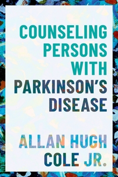 Hardcover Counseling Persons with Parkinson's Disease Book