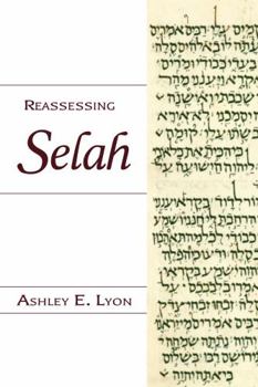 Paperback Reassessing Selah Book