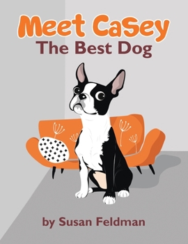 Paperback Meet Casey: The Best Dog Book