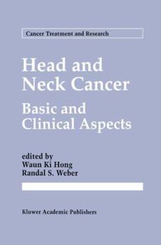 Head and Neck Cancer: Basic and Clinical Aspects (Cancer Treatment and Research)