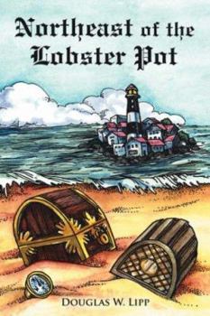 Paperback Northeast of the Lobster Pot Book