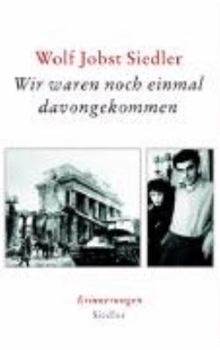 Hardcover Wir waren noch einmal davongekommen: Erinnerungen [German] Book