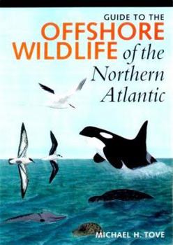 Paperback Guide to the Offshore Wildlife of the Northern Atlantic Book