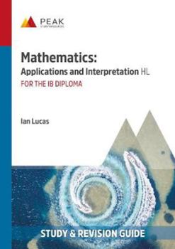Paperback Mathematics: Applications and Interpretation Hl Book
