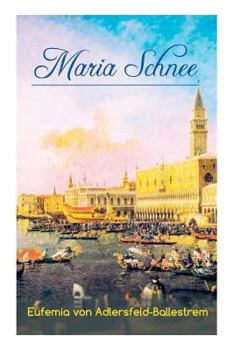 Paperback Maria Schnee: Historischer Kriminalroman - Die Geschichte eines Rätsels [German] Book