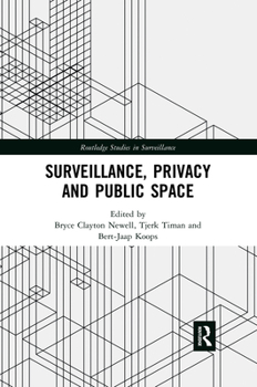 Paperback Surveillance, Privacy and Public Space Book