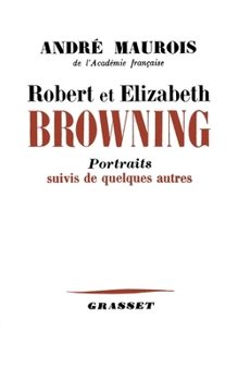 Paperback Robert et Elisabeth Bowning [French] Book
