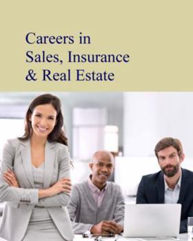 Hardcover Careers in Sales, Insurance & Real Estate: Print Purchase Includes Free Online Access Book