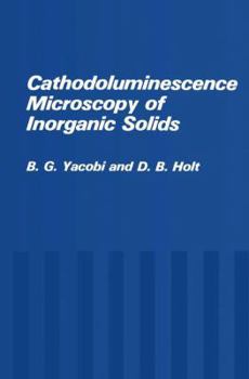 Paperback Cathodoluminescence Microscopy of Inorganic Solids Book