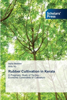Paperback Rubber Cultivation in Kerala Book