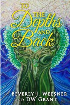 Paperback To the Depths and Back Book