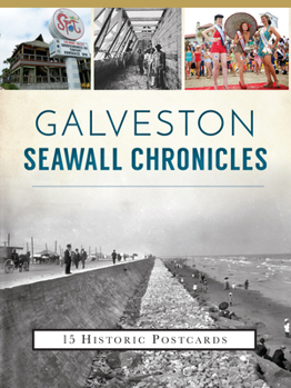 Loose Leaf Galveston Seawall Chronicles Book