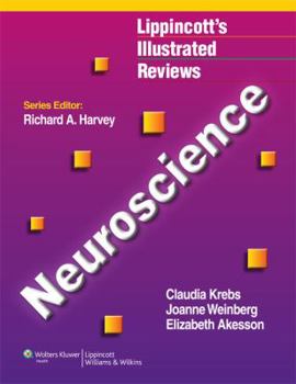 Paperback Lippincott Illustrated Reviews: Neuroscience Book