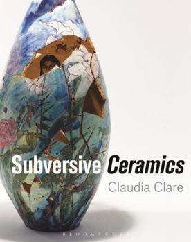 Hardcover Subversive Ceramics Book