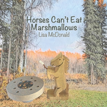 Paperback Horses Can't Eat Marshmallows Book