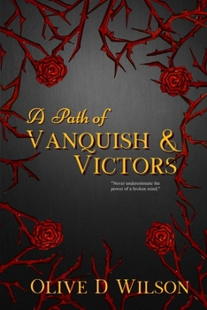 A Path of Vanquish and Victors (Misfits of Morality)