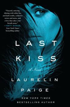Last Kiss - Book #2 of the First and Last