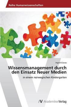 Paperback Wissensmanagement durch den Einsatz Neuer Medien [German] Book