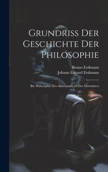 Hardcover Grundriss Der Geschichte Der Philosophie: Bd. Philosophie Des Altertums Und Des Mittelalters [German] Book