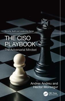 Paperback The Ciso Playbook: The Adversarial Mindset Book