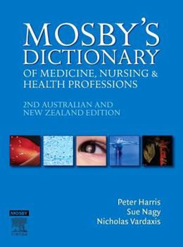 Mosby's Dictionary of Medicine, Nursing & Health Professions