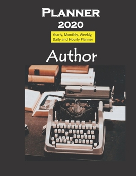 Planner 2020 Author: Yearly, Monthly, Weekly, Daily and Hourly Planner size 8.5 Inch x 11 Inch from 99 books