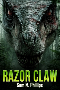 Paperback Razor Claw: A Prehistoric Thriller Book