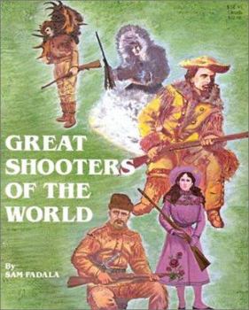 Paperback Great Shooters of the World Book