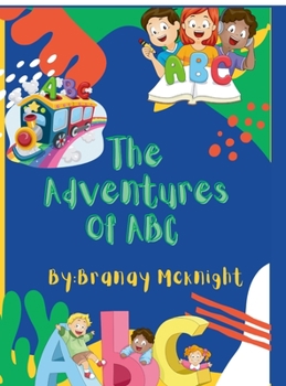 Hardcover The Adventures of ABC Book