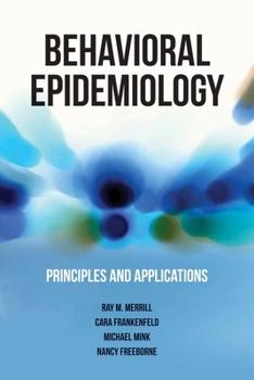 Paperback Behavioral Epidemiology: Principles and Applications Book