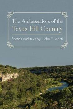 Paperback Ambassadors of the Texas Hill Country Book