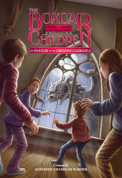 The Mystery of the Grinning Gargoyle - Book #137 of the Boxcar Children