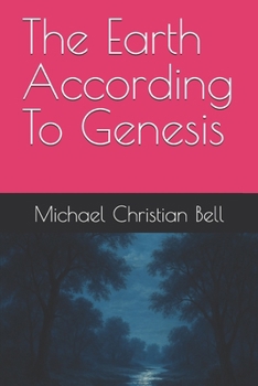 The Earth According To Genesis