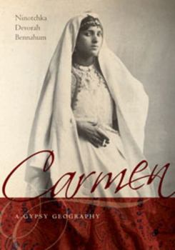 Hardcover Carmen, a Gypsy Geography Book