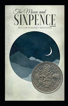 Paperback The Moon and Sixpence Illustrated Book