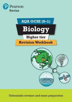 Paperback Pearson Revise Aqa GCSE (9-1) Biology Higher Revision Workbook: For 2024 and 2025 Assessments and Exams (Revise Aqa GCSE Science 16) Book