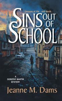 Sins Out of School - Book #8 of the Dorothy Martin