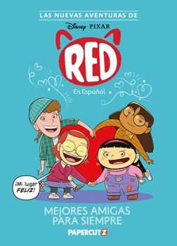 Hardcover The New Adventures of Turning Red Vol. 1 (Spanish Language Edition): Besties 4ever [Spanish] Book