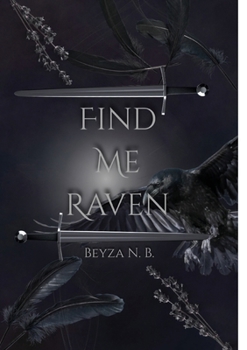 Find Me Raven (The cursed queen) (German Edition)