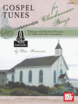 Paperback Gospel Tunes for Clawhammer Banjo Book