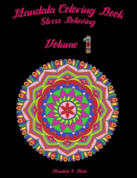 Paperback Mandala Coloring Book: Stress Relieving/ Volume 1/Coloring Book For Beginners Book